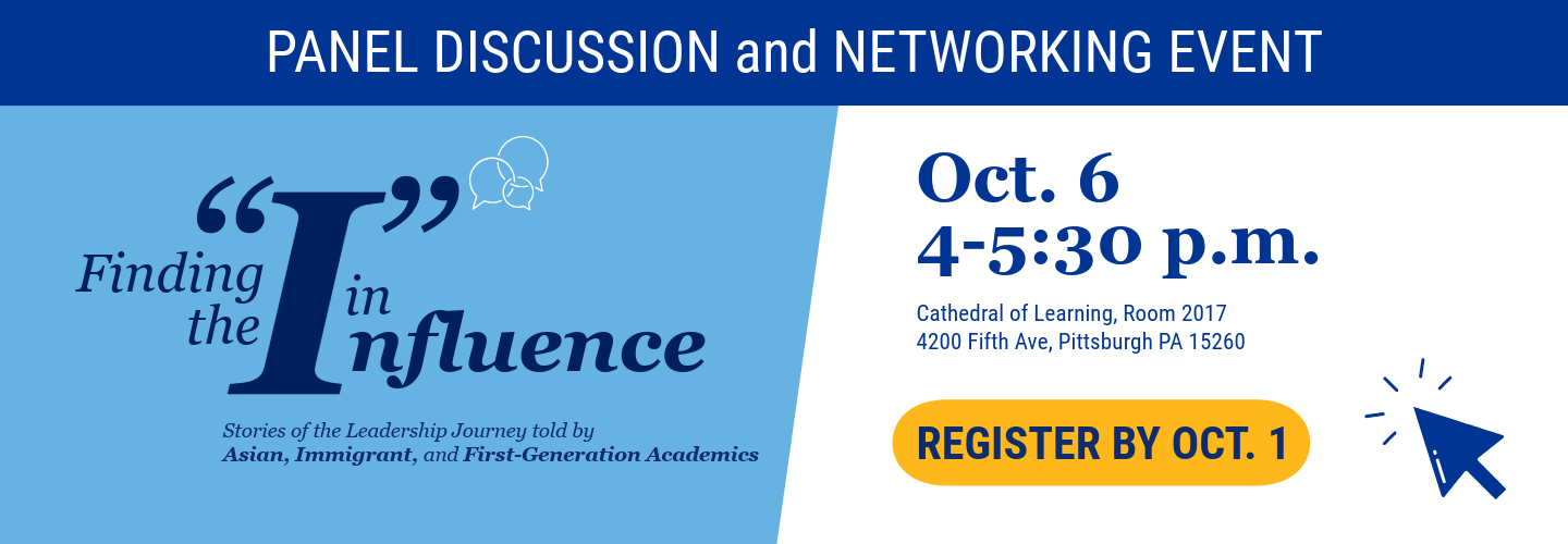 Finding the I in Influence Panel discussion October 6th, 4-5:30pm University Club ballroom A