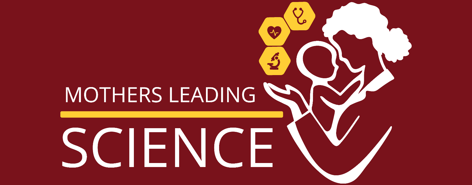 Mothers Leading Science Banner